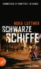 [Kommissar Ly 01] • Schwarze Schiffe